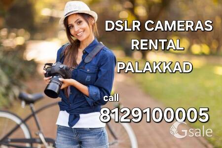 DSLR CAMERAS RENTAL PALAKKAD 