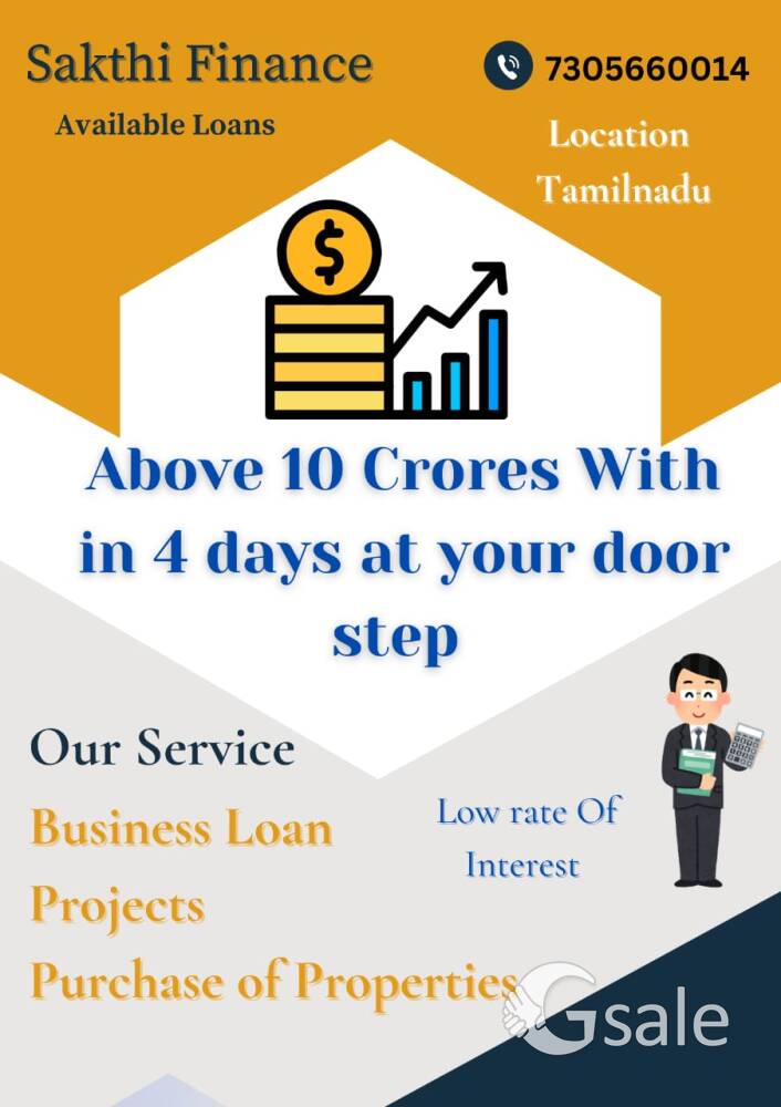 Loan Finance Available Tamil Nadu Above 10 crores with in 4 days at your door step