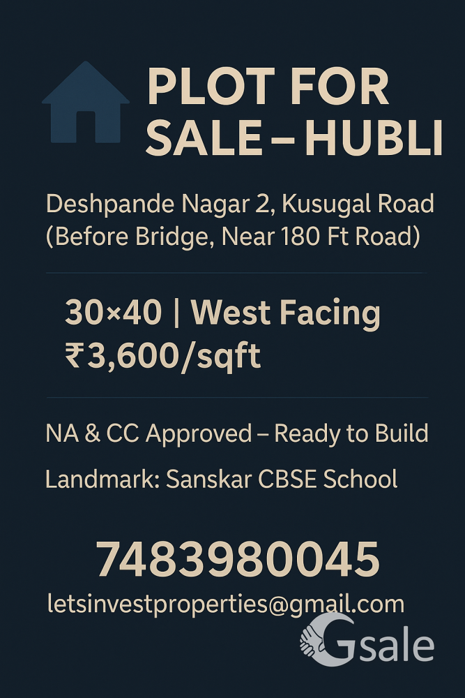 plot for sale sanskar CBSC school kusgol road  hubli
