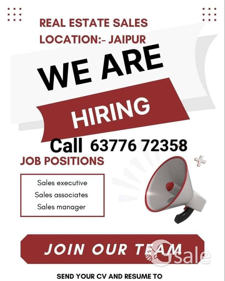 urgent Recurment real estate Jaipur me work ke liye boys and girls ki call 63776 72358
