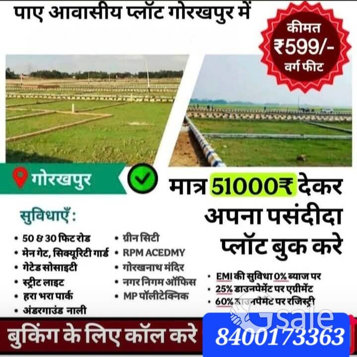 Plot Available in GKP 36 months Emi 0%Interest Rate 599rs/Sq.ft  Rate offer for 20th January Only