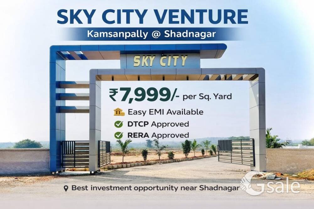 SKY CITY DTCP APPROVED LAYOUT PLOTS @SHADNAGAR KAMSANPALLY 