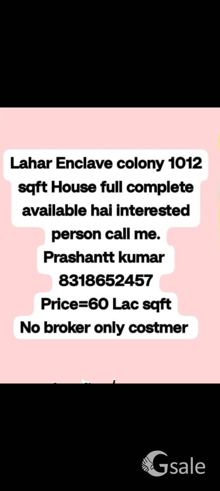 House sell Lahar Enclave colony 